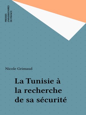 cover image of La Tunisie à la recherche de sa sécurité